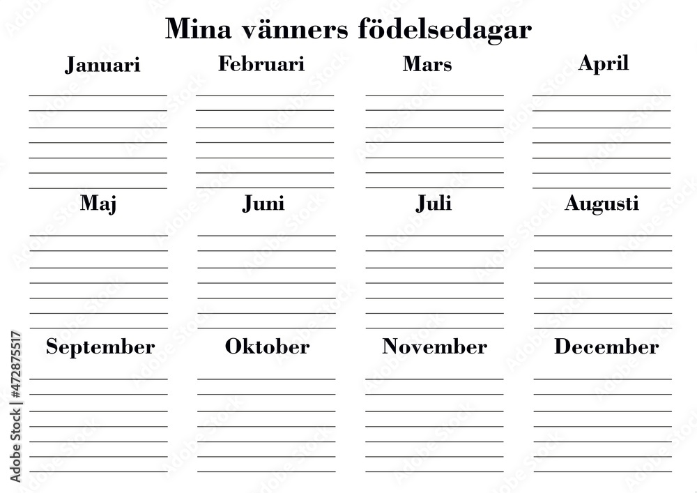Friends Birthdays. Yearly calendar of friends birthday in Swedish language Friends Birthdays. Yearly calendar of friends birthday in Swedish language