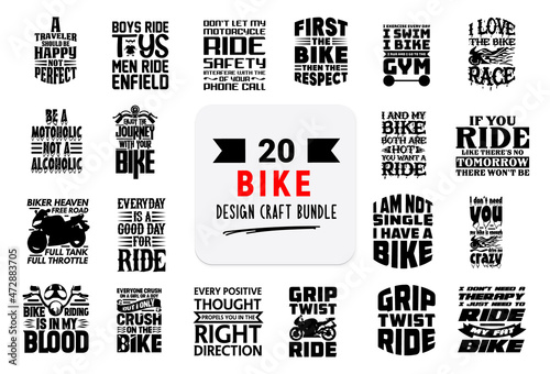 Craft design bundle with bike lettering quotes.
