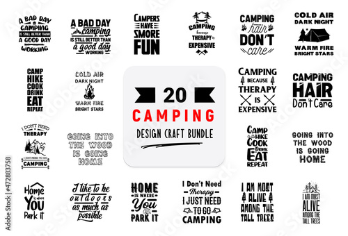 Craft design bundle with Camping lettering quotes.
