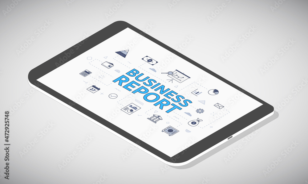 business report concept on tablet screen with isometric 3d style business report concept on tablet screen with isometric 3d style