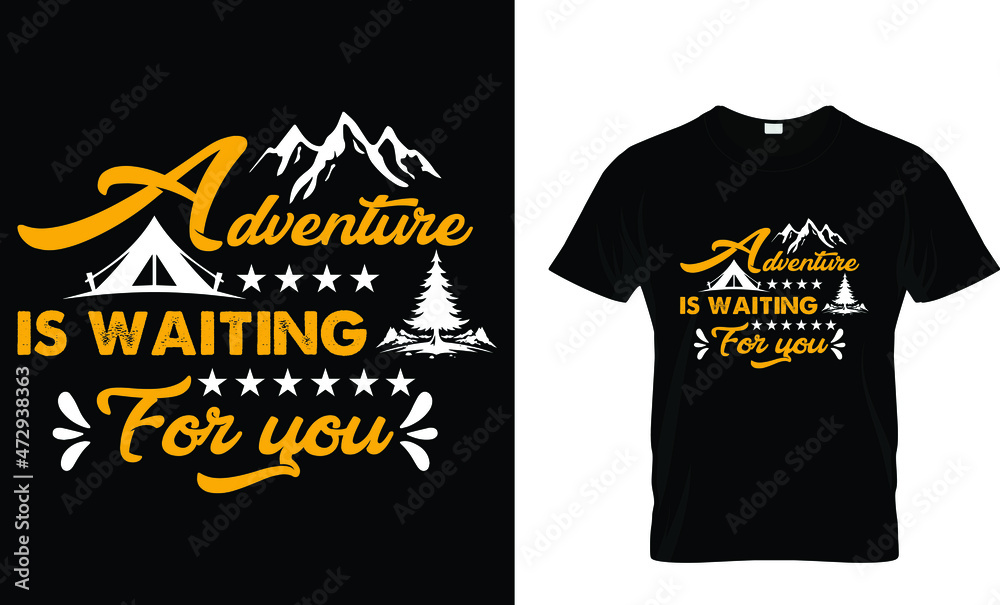 Adventure is waiting for you - Mountain T-shirt Design