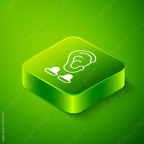Isometric Earplugs and ear icon isolated on green background. Ear plug sign. Noise symbol. Sleeping quality concept. Green square button. Vector