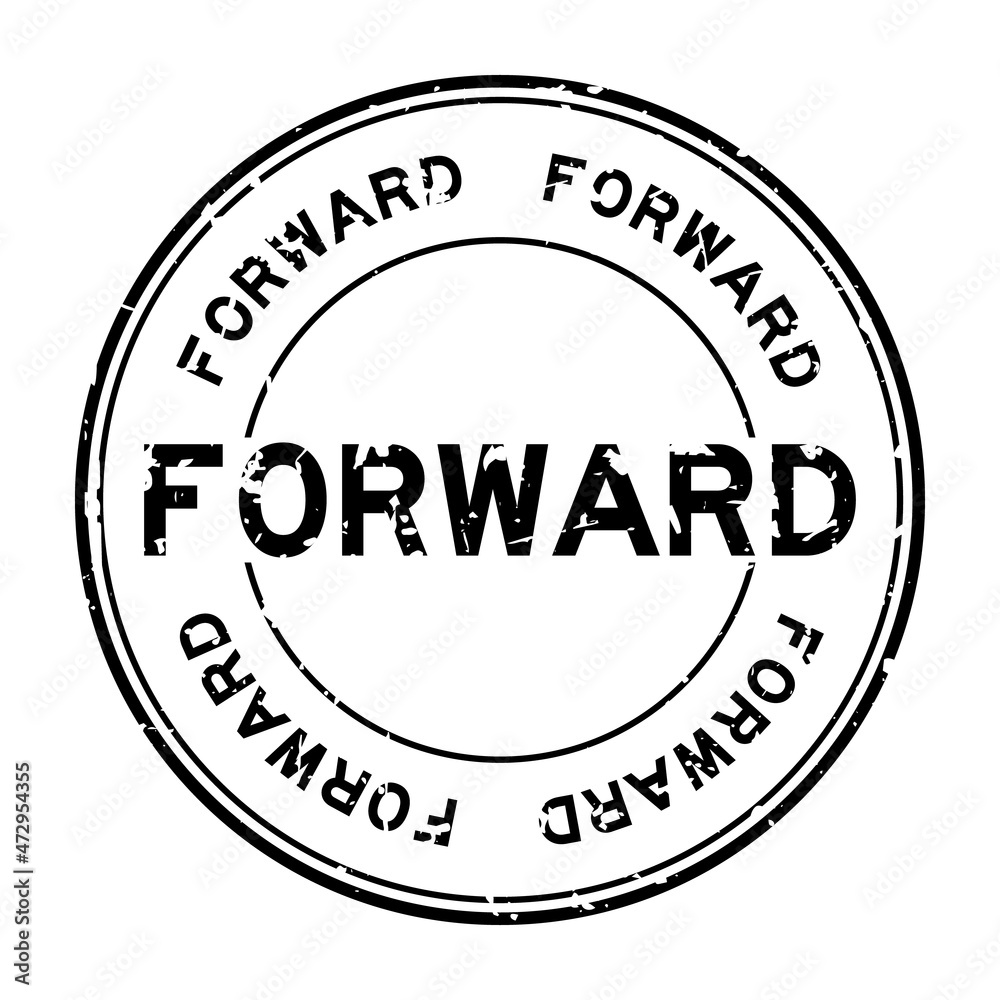 Grunge black forward word round rubber seal stamp on white background