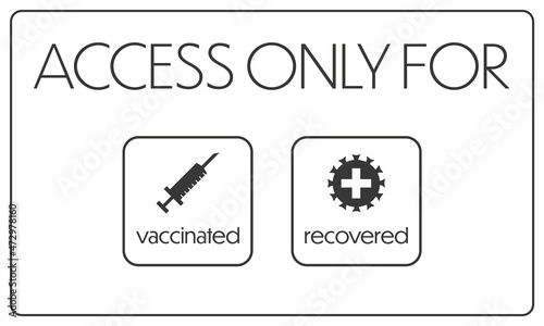 Corona access regulation notice with framed vector icons and english text arranged on top of each other on white background with a thin grey frame in landscape format 