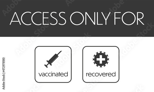 Corona access regulation notice with framed vector icons and english text arranged on top of each other on white background with grey bars on top in landscape format 