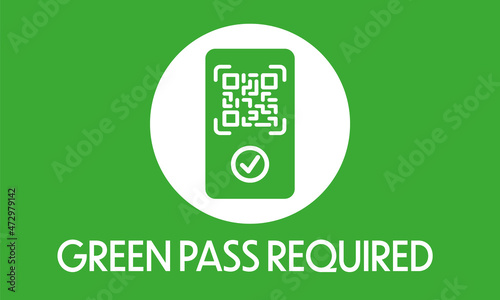 Green pass required Notice for corona access regulation with QR code on white circle with white text on green background in landscape format.