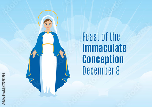 Feast of the Immaculate Conception vector. Blessed Virgin Mary in heaven icon vector. Saint Mary and blue sky vector. Immaculate Conception Day Poster, December 8. Important day photo