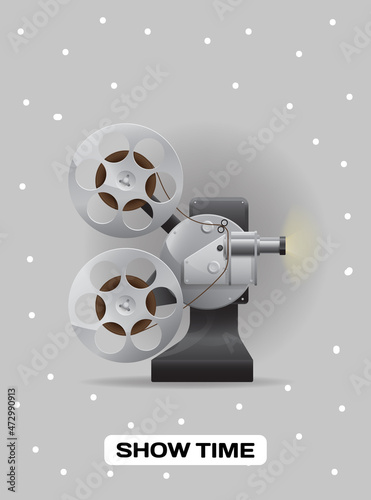 Show time banner with retro movie projector with bobbin. Analog device cinema motion picture film projector with different film reels. Optical device for viewing still images, filmstrips, slides