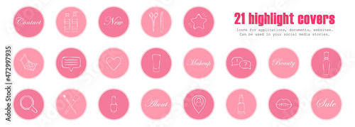Soft pink set of social networks highlight covers. Vector social media hand drawn icons for stories highlights. Makeup, cosmetology, spa, cosmetic items. Fashion web buttons for beauty blogs.