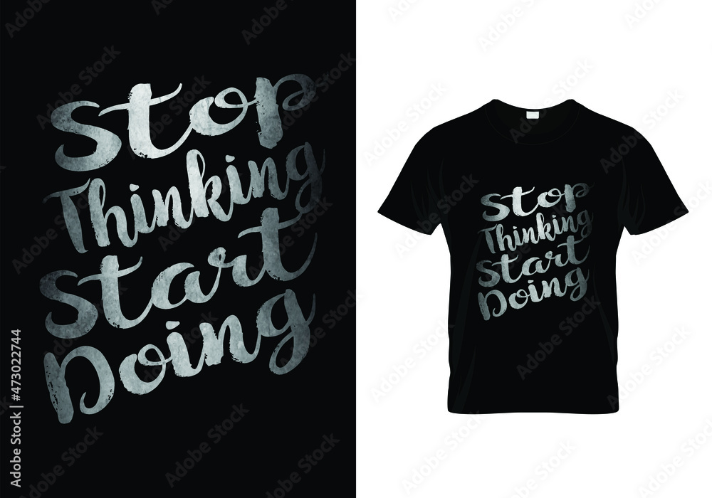 stop thinking start doing stop thinking start doing