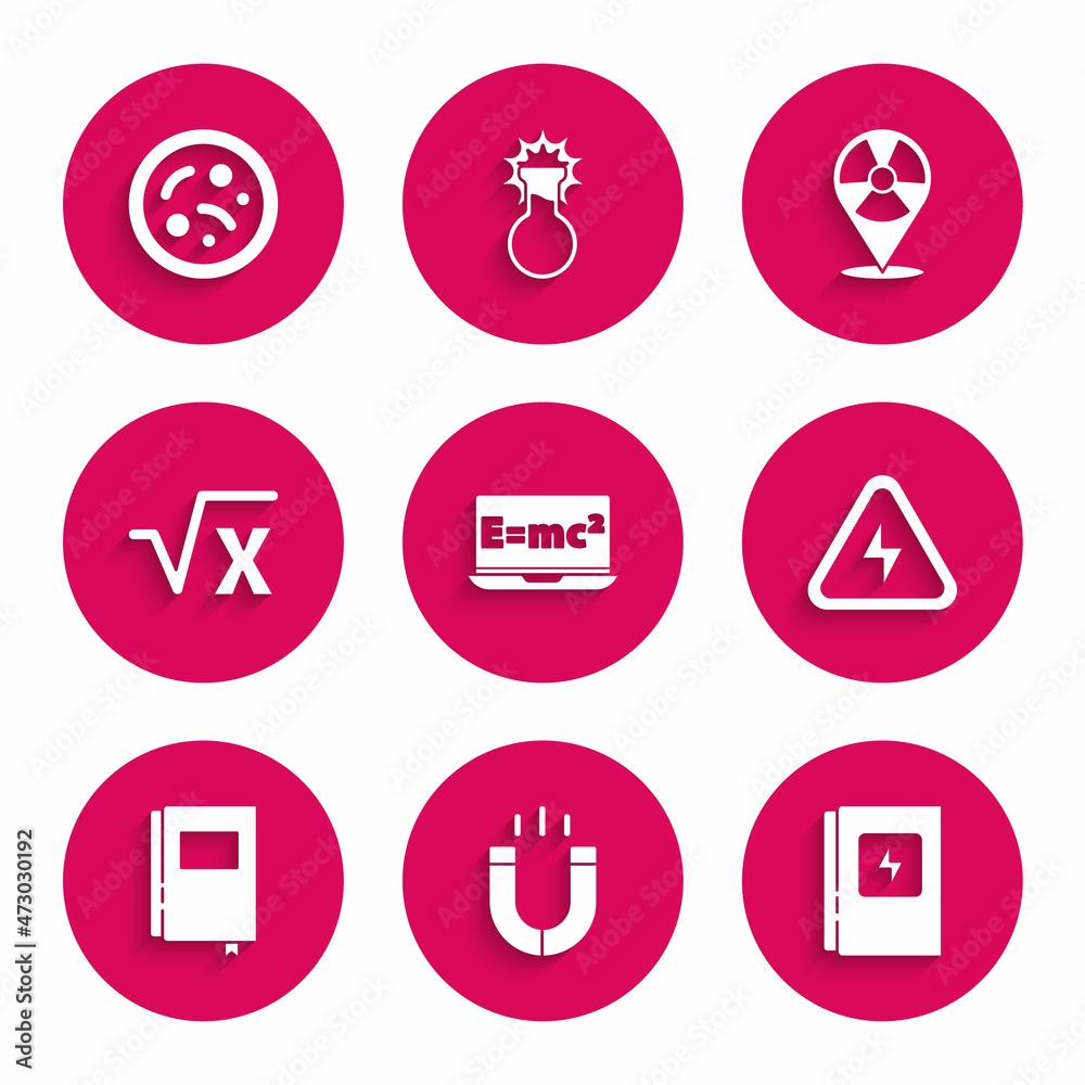 Set Equation solution, Magnet, Electrical panel, High voltage, Book, Square root of x glyph, Radioactive in location and Bacteria icon. Vector