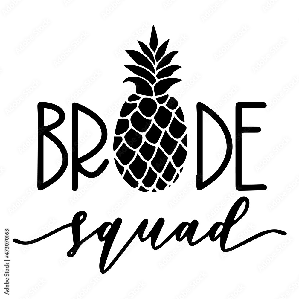 bride squad logo inspirational quotes typography lettering design Stock ...