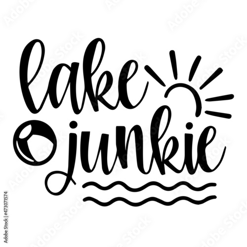 lake junkie logo inspirational quotes typography lettering design