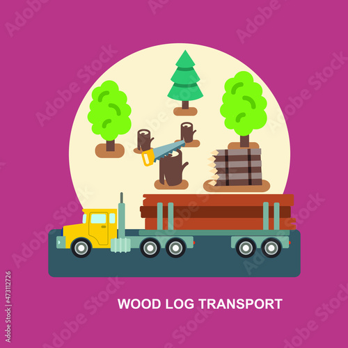 Wood logs transport by heavy vehicle truck from forest flat concept design illustration