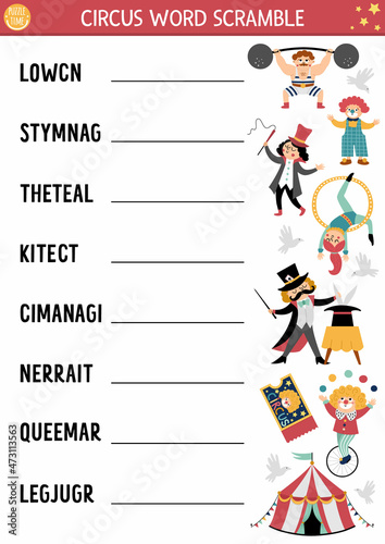 Vector circus word scramble activity page. English language game with marquee, clown, athlete for kids. Amusement show holiday family quiz with stage performers. Educational printable worksheet..