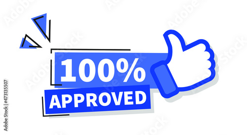 Vector Illustration 100 Percent Approved Label With Thumbs Up Icon.