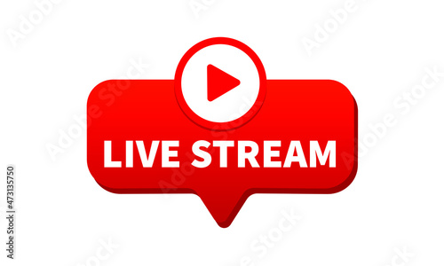 Live stream red icon label. Button for broadcasting, livestream or online stream. Template for tv, online channel, live breaking news, social media