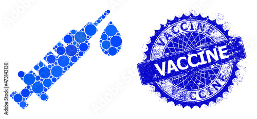 Vaccine vector mosaic of round dots in various sizes and blue color hues, and grunge Vaccine stamp. Blue round sharp rosette badge contains Vaccine text inside it.