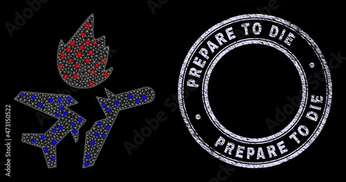 Glare polygonal mesh net airplane crash icon with glare effect on a black background, and round Prepare to Die rubber stamp seal. Vector grid based on airplane crash icon, white mesh net used.