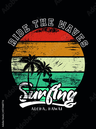 t shirt design vintage ride the waves surfing aloha. haiwi