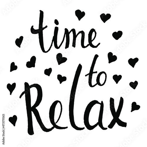 Time to relax icon phrase lettering vector