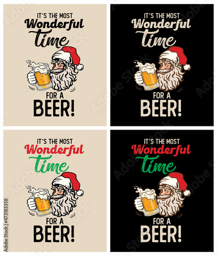 IT'S THE MOST Wonderful TIME FOR A Beer! - Christmas