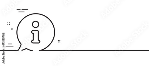 Information line icon. Info speech bubble sign. Help inform symbol. Minimal line illustration background. Info line icon pattern banner. White web template concept. Vector