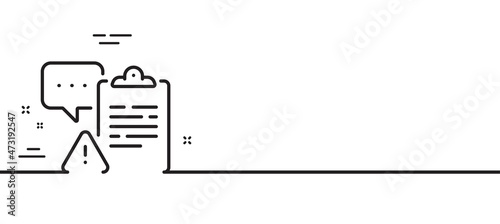 Clipboard document line icon. Attention task sign. Survey caution symbol. Minimal line illustration background. Clipboard line icon pattern banner. White web template concept. Vector