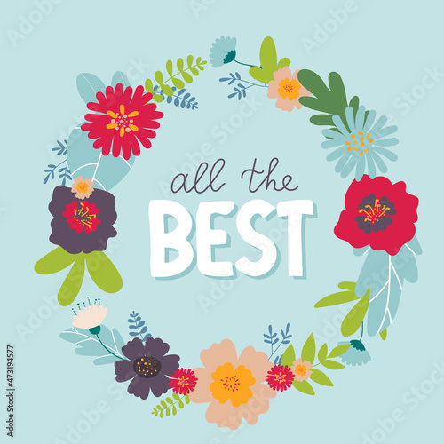 All the Best lettering text in a floral round frame, wreath on blue