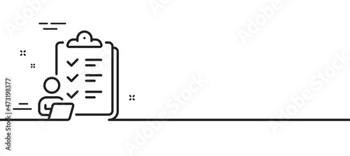 Checklist line icon. Clipboard document sign. Questioning survey symbol. Minimal line illustration background. Checklist line icon pattern banner. White web template concept. Vector