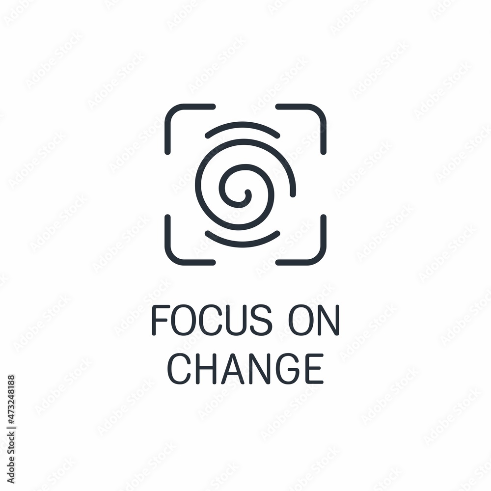 Focus on change. Vector linear icon isolated on white background. Focus on change. Vector linear icon isolated on white background.