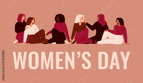 Young women of different ethnicity hold hands together. Women's day card with Strong and brave girls support each other. Sisterhood and females friendship poster. Vector illustration