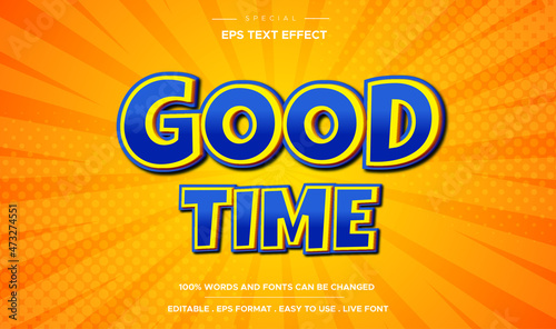 Editable text effect  good time style
