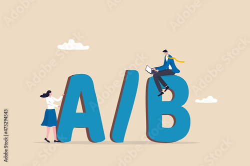A/B testing, market research to split user to test for user experience for website or application concept, businessman programmer and users sitting on alphabets A and B for testing.