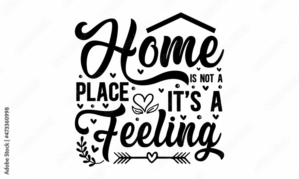Home is not a place it's a feeling, Wording design, lettering, Three pieces scandinavian minimalist poster design, Motivational, inspirational life quotes, Wall art, artwork, poster design