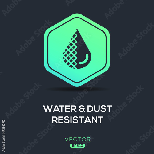 Creative (Water and dust resistant) Icon ,Vector sign.