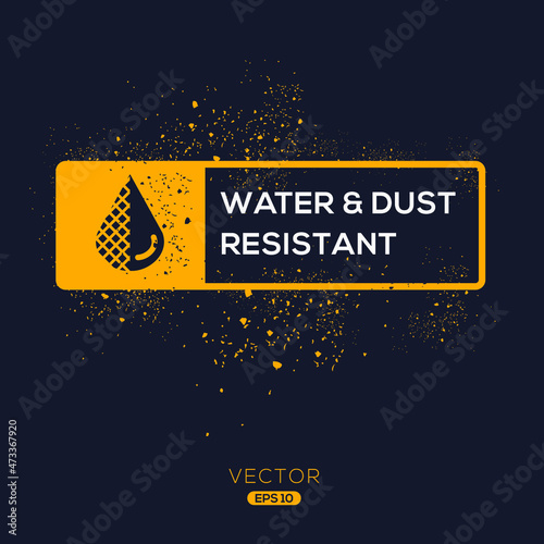 Creative (Water and dust resistant) Icon ,Vector sign.