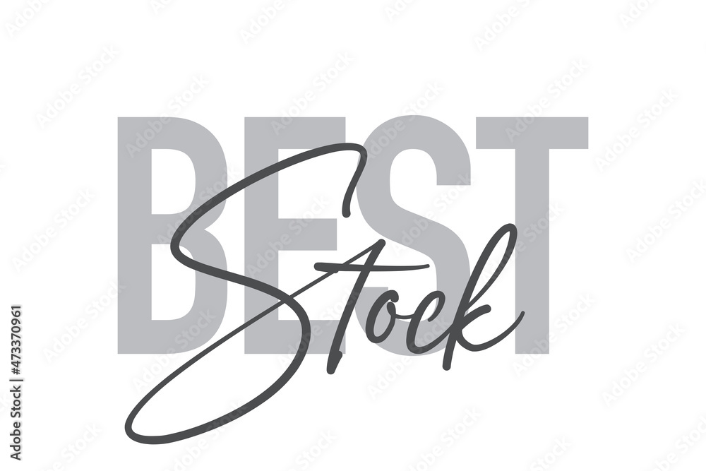 Modern, simple, minimal typographic design of a saying 