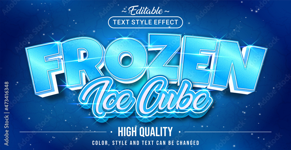 Editable text style effect - Frozen text style theme.
