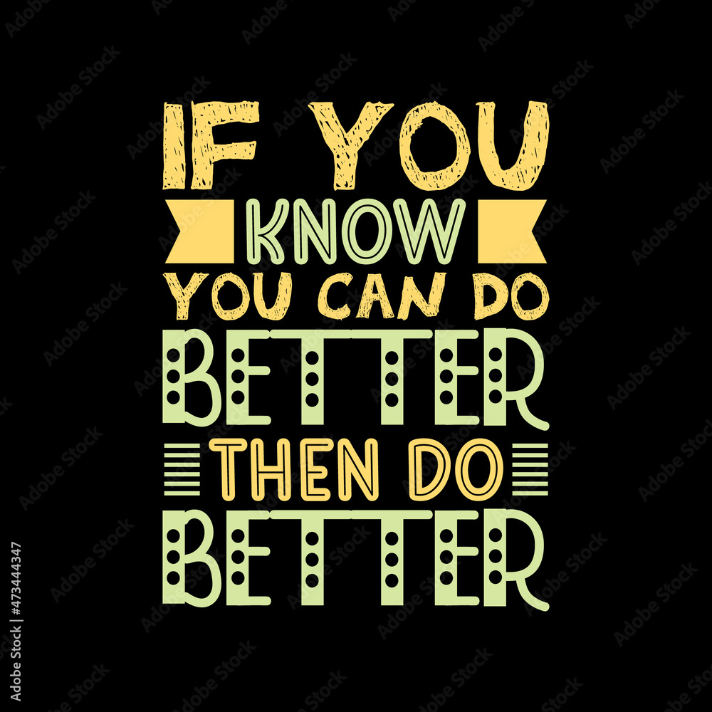 typography t-shirt design,typography design,typography lettering,motivational quote typography t-shirt design,typography design,typography lettering,motivational quote