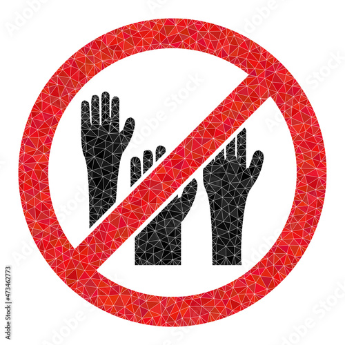 Low-poly stop voting hands icon image is combined from random filled triangles. Triangulated stop voting hands polygonal icon vector illustration. Stop Voting Hands icon is filled with triangles.