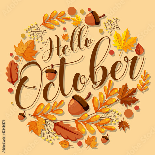 Hello October with ornate of autumn leaves frame