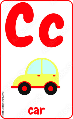 Cute letter C for kids in cartoon style. English alphabet card for kids to help learning and education in kindergarten children. Letter C is for car illustration.