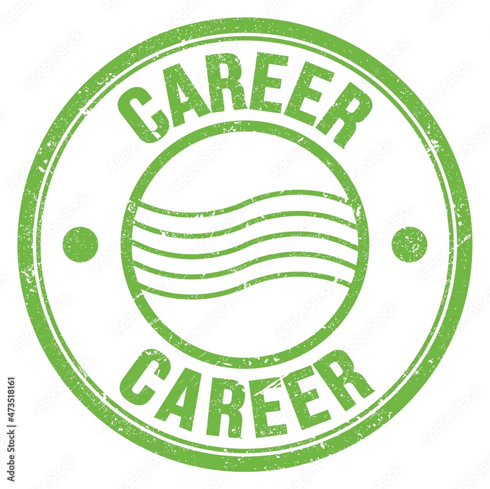 CAREER text written on green round postal stamp sign CAREER text written on green round postal stamp sign