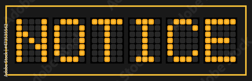 Orange color led in word notice on black background