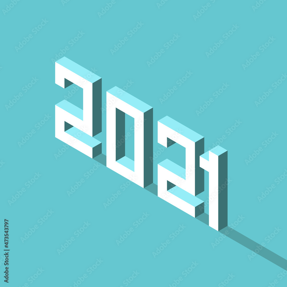Isometric 2021 year on turquoise blue. Time, analysis and results concept. Flat design. EPS 8 vector illustration, no transparency, no gradients Isometric 2021 year on turquoise blue. Time, analysis and results concept. Flat design. EPS 8 vector illustration, no transparency, no gradients
