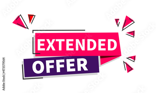 Vector Illustration Banner Extended Offer Label.