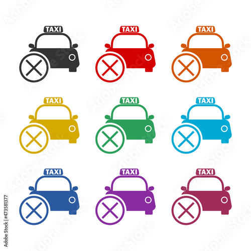 Cancel of ordered taxi icon isolated on white background, color set