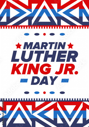 Martin Luther King, Jr. Day. Celebrated annual in United States in January, federal holiday. African American Rights Fighter. Patriotic american elements. Poster, card, banner, background. Vector
