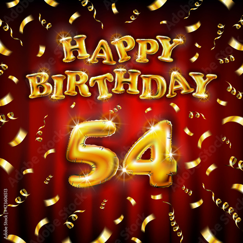 Golden number fifty four years metallic balloon. Happy Birthday message made of golden inflatable balloon. 54 number etters on red background. fly gold ribbons with confetti. vector illustration photo